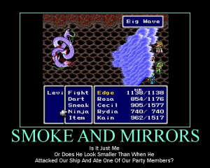 smoke and mirrors - Motivational Poster