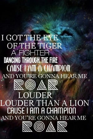 Roar - Katy Perry.