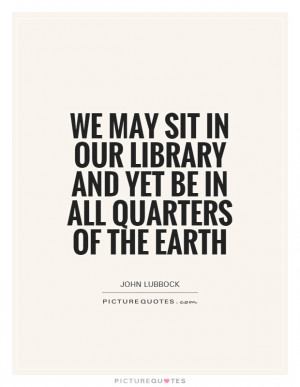 Library Quotes John Lubbock Quotes