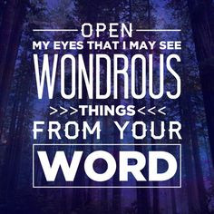 Open my eyes quotes eyes faith bible word christian scriptures ...
