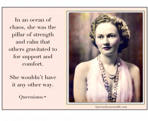 In a ocean of chaos, she was the pillar of strength and calm that ...