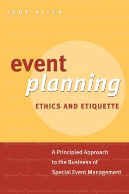 ... Principled Approach to the Business of Special Event Management