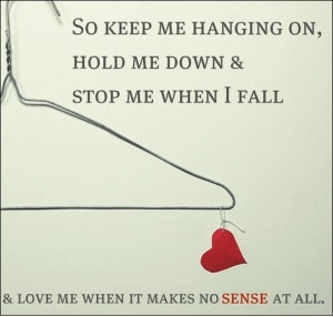 Sweet Fall In Love Sayings So Keep Me Hanging On, Hold Me Down & Stop ...