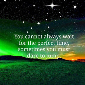 Dare to Jump ..