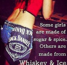 Country lovin' | whiskey girl quote whiskey girl quotes