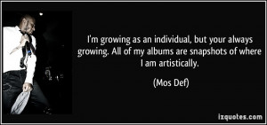 quote-i-m-growing-as-an-individual-but-your-always-growing-all-of-my ...