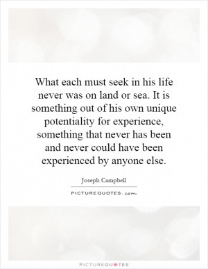 ... Quotes Fear Quotes Treasure Quotes Seek Quotes Joseph Campbell Quotes