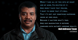 Astronomy Among the great quotes Neil deGrasse Tyson spoke in this ...