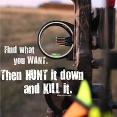 quotes on pintrest | ... bow hunting bowhunters deer hunting graphic ...