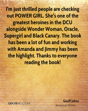 geoff johns quote im just thrilled people are checking out power girl