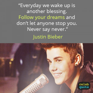 the quotes of JUSTIN drew BIEBER