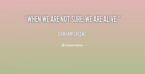 Author Graham Greene Quotes