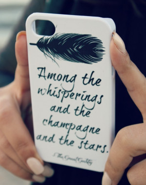 ... Gatsby, Iphone Cases, Iphone 5S Cases Quotes, Quotes Iphone, Literary