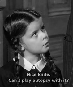 Wednesday Addams Quotes Wednesday addams