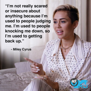 Miley Cyrus Quotes 2014