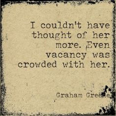 ... graham greene quotes, truth, william blake quotes, true words, inspir