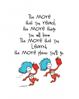 Dr Seuss Quote thing 1 & 2