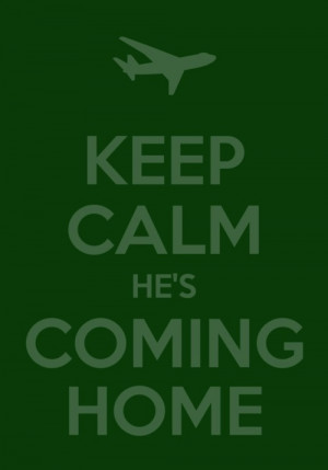 he's coming home