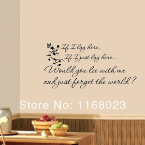 IF I LAY HERE WOULD YOU LIE WITH ME Quote Vinyl Wall Decor Window ...