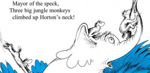 Go Back > Gallery For > Horton Hears A Who Quotes