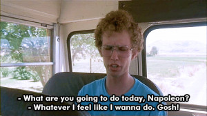 famous and funniest Napoleon Dynamite quotes