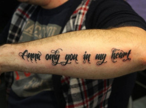 Interesting Short Love Tattoo Quotes for men (About her Girlfriends)
