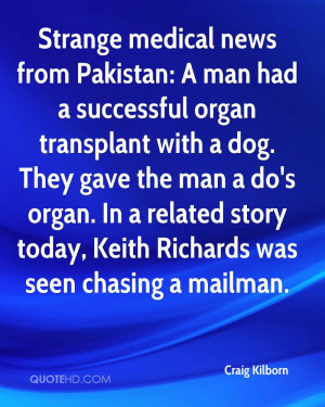 ... From Pakistan; A Man Had A Successful Organ Transplant With A Dog