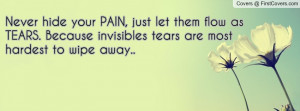 Quotes About Hiding Your Pain