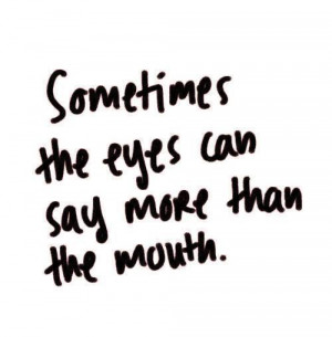 and white, eyes, mouth, quotes, say, sometimes, pic cover quotes, eyes ...