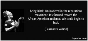 More Cassandra Wilson Quotes