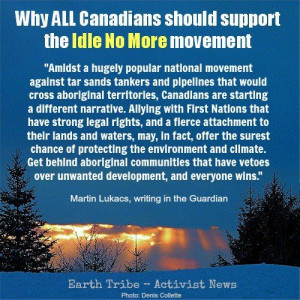 Why ALL Canadians should support the #IdleNoMore movement