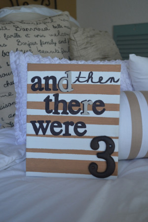 AND THEN THERE WERE 3 Canvas Quote Handmade by Kinsey; Sage Shutter ...
