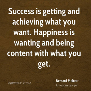 Bernard Meltzer Happiness Quotes