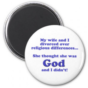 Divorce Sayings Magnets