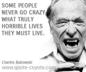 Related Pictures charles bukowski people just weren t interesting ...