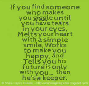 If you Find someone Who makes