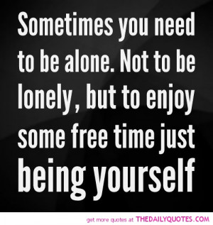 Alone Picture Quotes Famous And Sayings About With