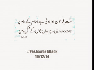 - 16th December 2014, Black Day Peshawar Attack Poetry, Black Day 16 ...