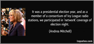 ... radio stations, we participated in 'network' coverage of election