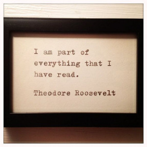 Theodore Roosevelt Quote Typed on Typewriter and Framed