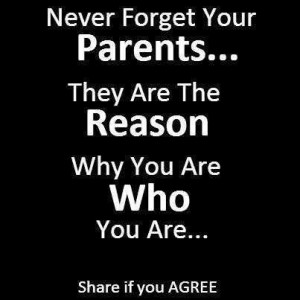 ... loving your parents love ur parents loving father quotes love quotes