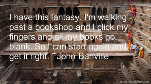 Favorite John Banville Quotes