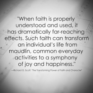 Richard G. Scott LDS Faith Quote www.sprinklesonmyicecream.blogspot ...