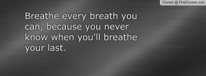 breathe_every_breath-143897.jpg?i