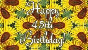 45th Birthday Messages and Sayings