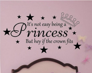 Its not easy being a princess Wall Quote Wall Decal Wall Art easy to ...