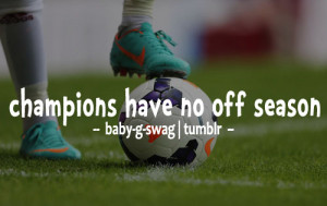 Champions have no off season