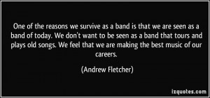 More Andrew Fletcher Quotes