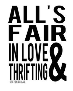 All's Fair in Love and Thrifting Print Digital by GreySkiesBlue thrift ...