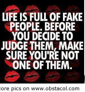 Quotations Life Fake People Quotes Quotation Kootation